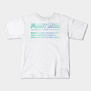 Plant Mom Kids T-Shirt